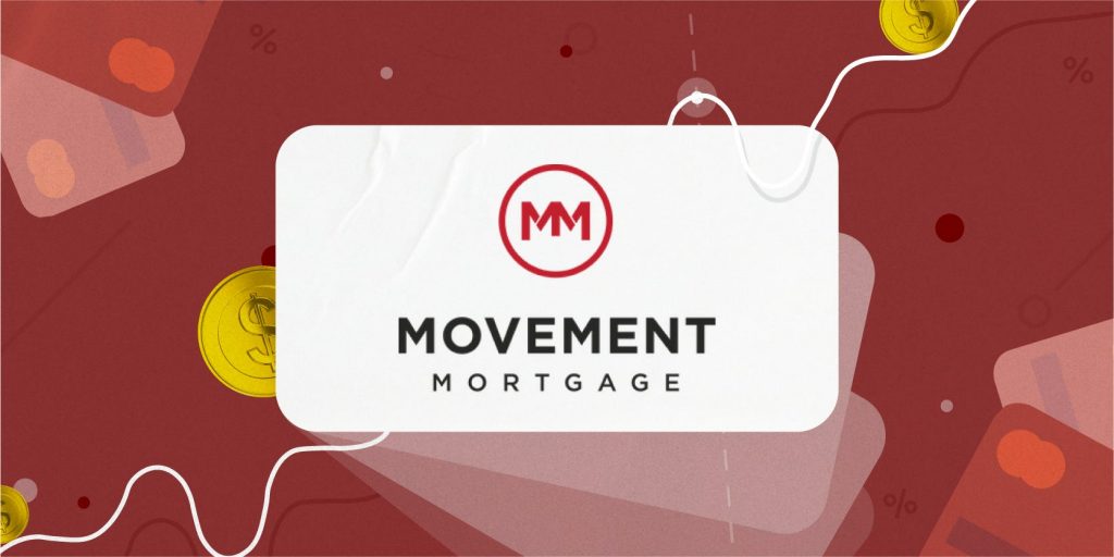Movement Mortgage review: A good lender if you want to process your mortgage within seven days