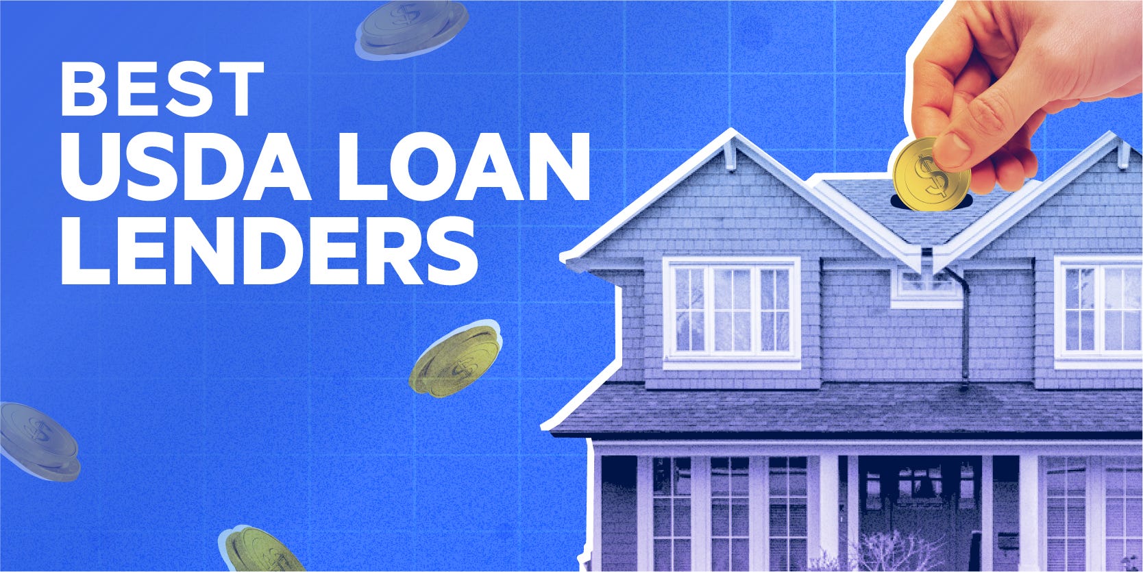 Best USDA loan lenders text with person hand inserting coin house