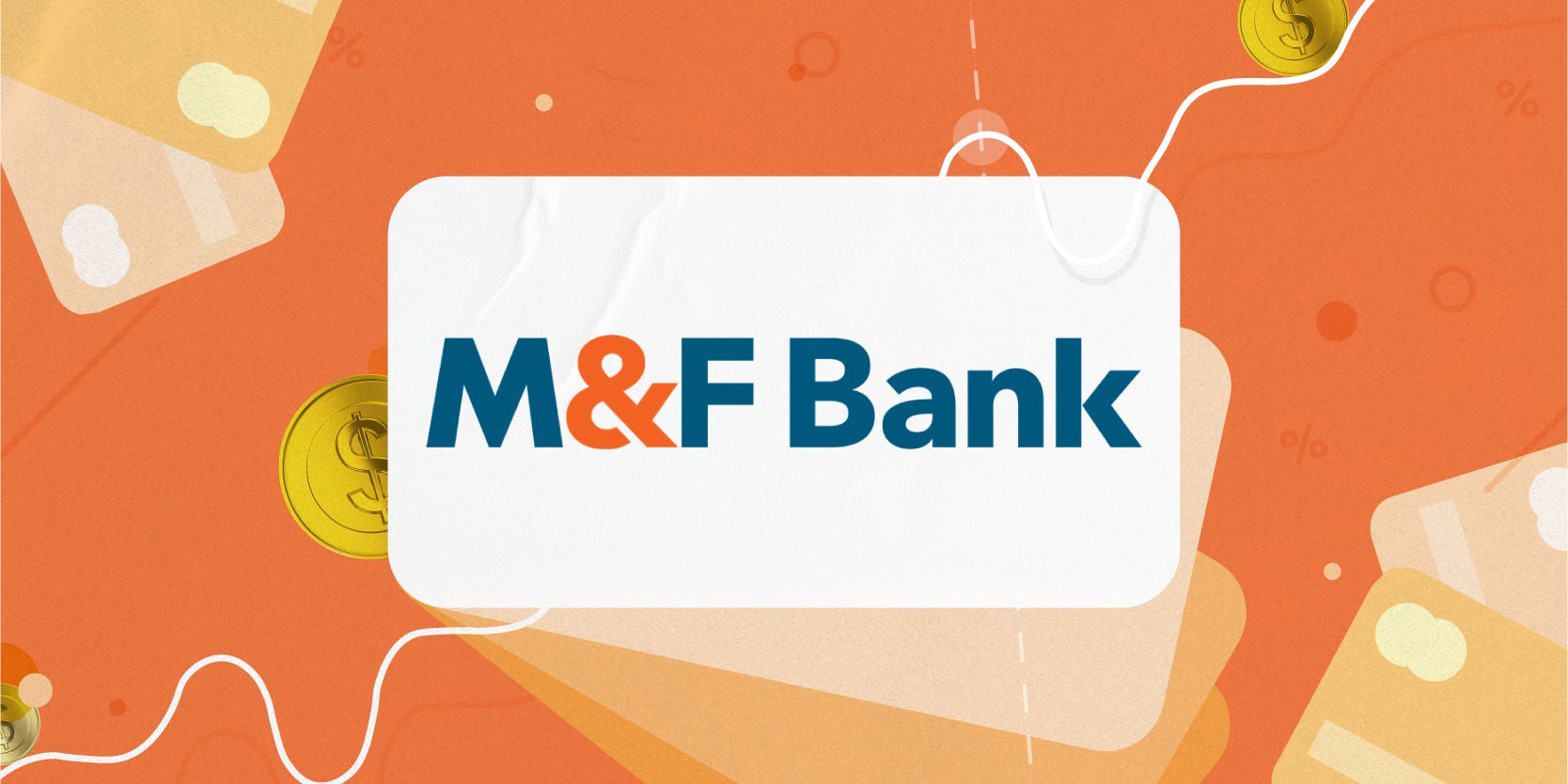 M&F Bank logo surrounded by illustrations of coins and credit cards.